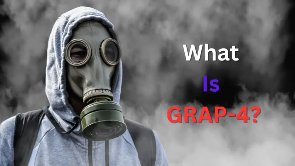 What Is GRAP 4 In Delhi NCR? Most Severe Air Pollution Control Measures ...